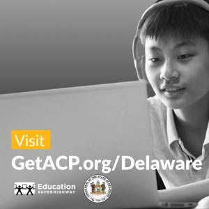 Visit getacp.org/delaware