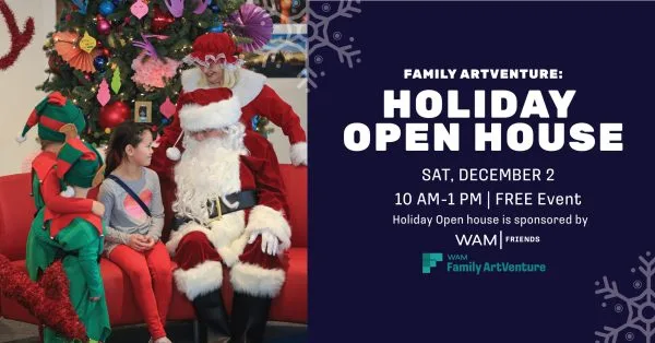 Wichita Art Museum Family ArtVenture: Holiday Open House