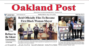 Oakland Post: Week of August 10 – August 16, 2022