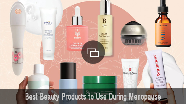 Beauty Products for Menopause